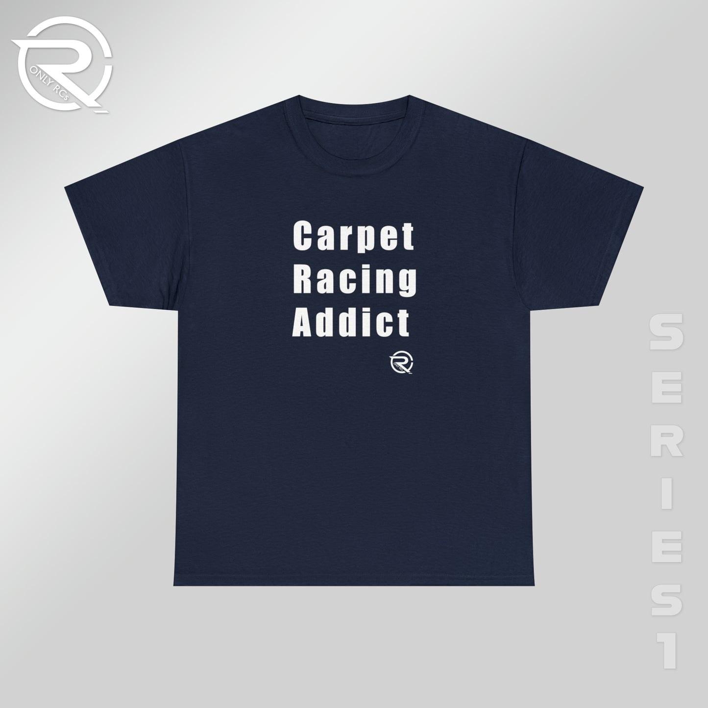 OnlyRCs - Carpet Racing Addict Heavy Cotton Tee - Series 1