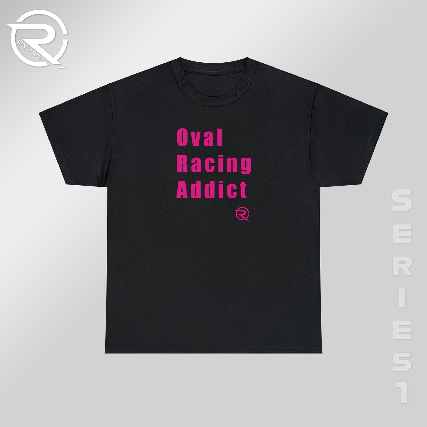 OnlyRCs - Oval Racing Addict Pink Heavy Cotton Tee - Series 1