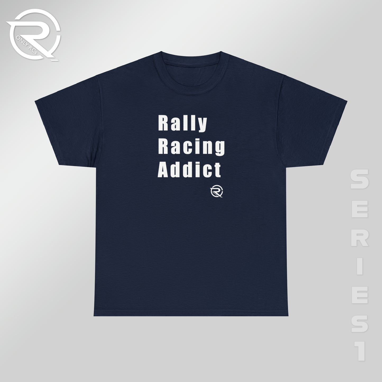 OnlyRCs - Rally Racing Addict Heavy Cotton Tee - Series 1