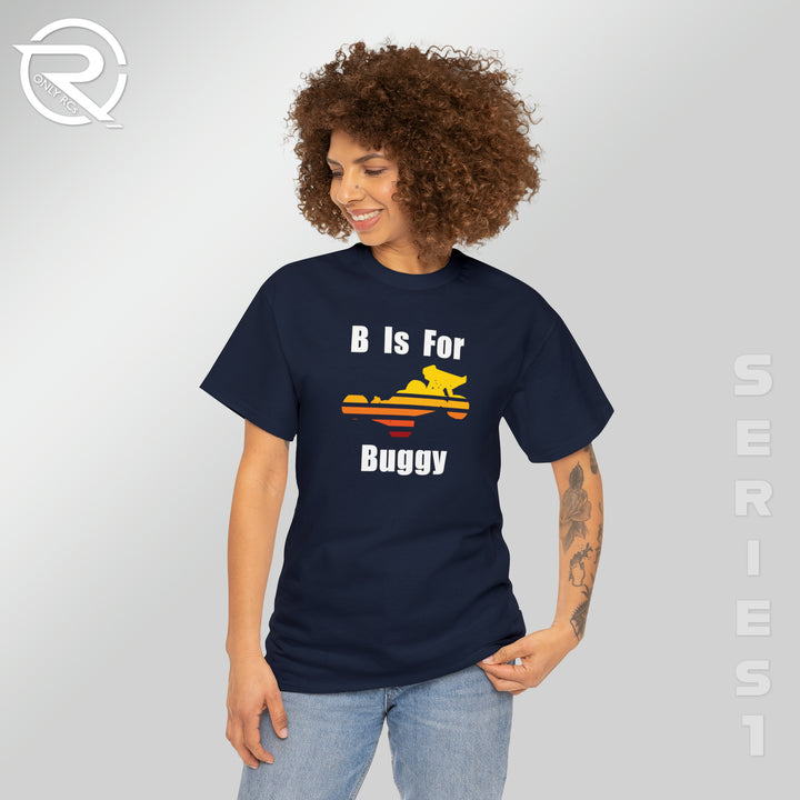 OnlyRCs - B Is For Buggy Heavy Cotton Tee - Series 1