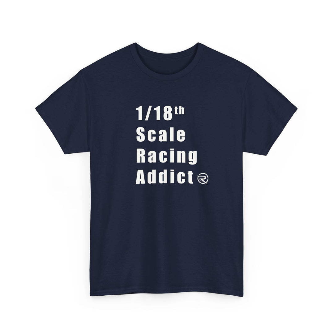 OnlyRCs - 1/18th Scale Racing Addict Heavy Cotton Tee - Series 1