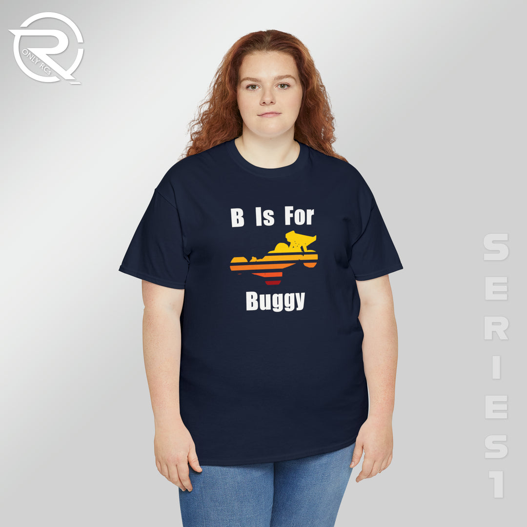 OnlyRCs - B Is For Buggy Heavy Cotton Tee - Series 1