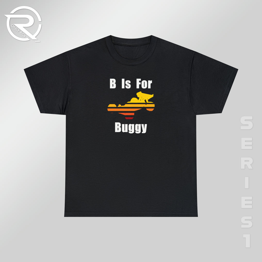 OnlyRCs - B Is For Buggy Heavy Cotton Tee - Series 1