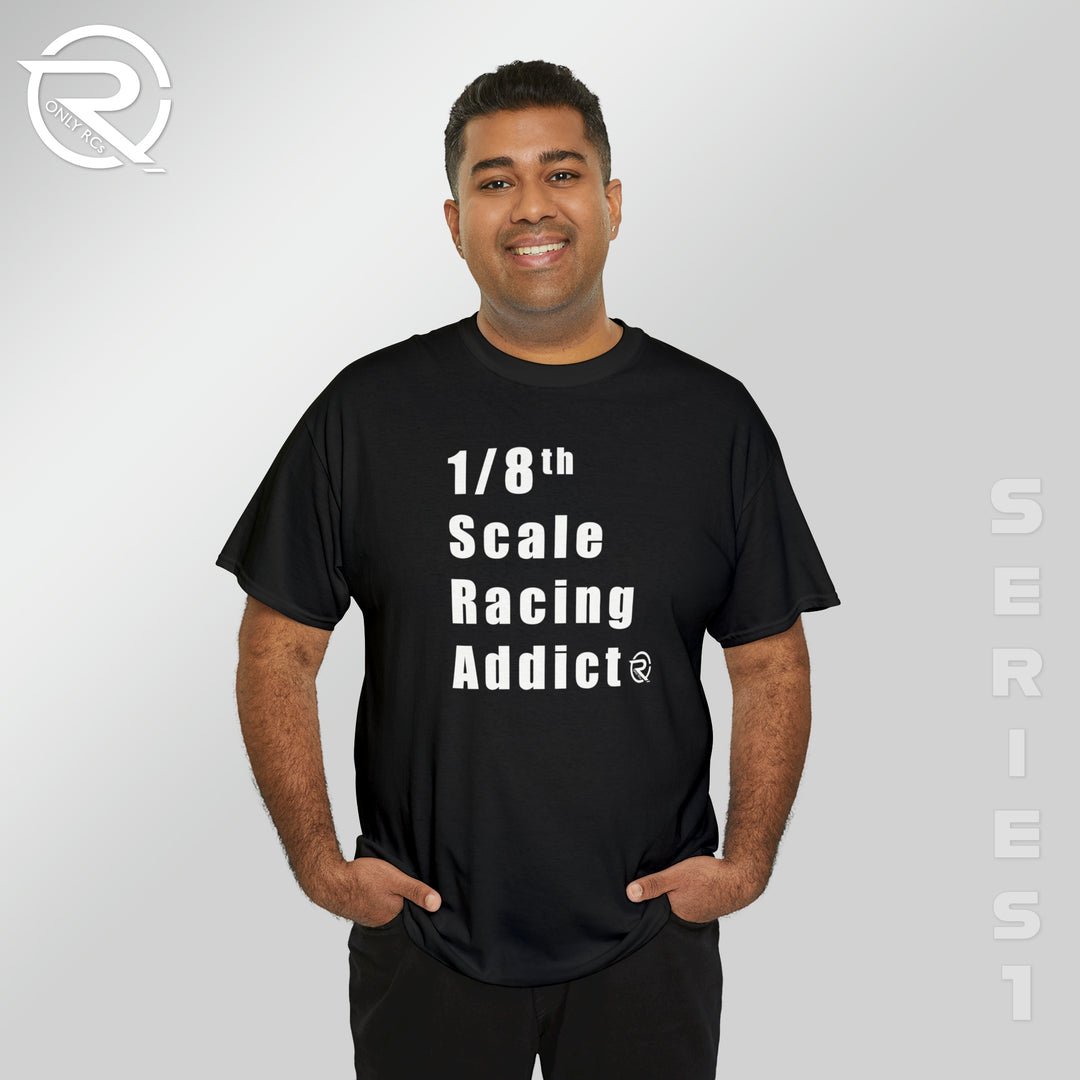 OnlyRCs - 1/8th Scale Racing Addict Heavy Cotton Tee - Series 1